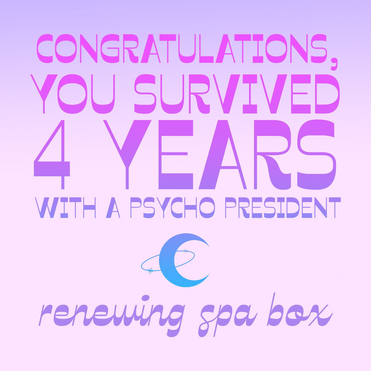 Survived Trump Spa Gift Box - Dear Ava