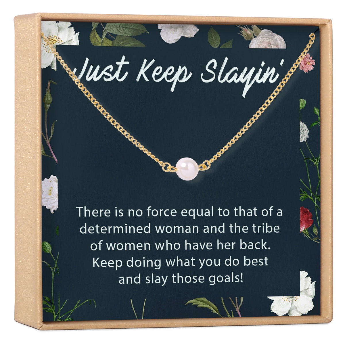 Women Empowerment - Keep Slaying - Pearl Necklace - Dear Ava